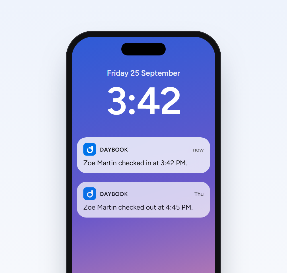 A parent’s phone showing a Daybook check-in notification